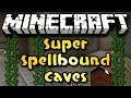 Minecraft Super Spellbound Caves Ep. 13 - "University of Arcane Enchants" (HD)