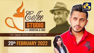 COFFEE STUDIO WITH MUDITHA AND ISHI II 2022-02-20