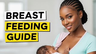 Gentle Breastfeeding Tutorial For New Moms Step-By-Step Guide