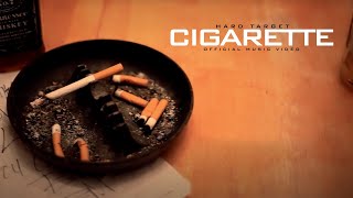 Hard Target - Cigarette
