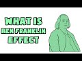 What is Ben Franklin Effect | Explained in 2 min