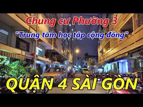 "LỘN TIỆM" Chung Cư Phường 3 và Chung Cư Tôn Thất Thuyết Quận 4 Sài Gòn