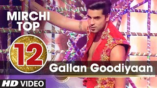 12th Mirchi Top 20 Songs Of 2015 Gallan Goodiyaan Dil Dhadkne Do T Series 12th Mirchi Top 20 Songs Of 2015 Gallan Goodiyaan Dil Dhadkne Do T Series