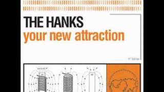 Watch Hanks Evaporate video