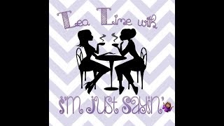 Tea Time Breaking Up