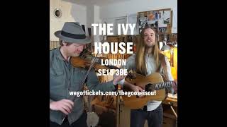 Kit Hawes And Aaron Catlow, The Goose Is Out Ivy House, London