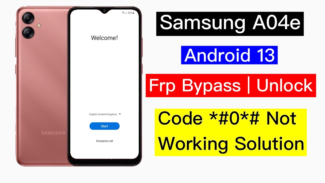 Samsung A04e Frp Bypass *#0*# Not working solution | Samsung A04e Frp Bypass *#0*# Not working solution |