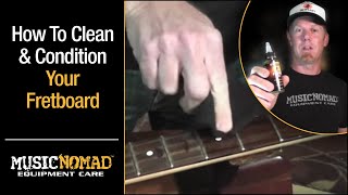 How to clean and condition a Rosewood Fretboard