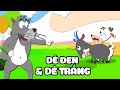 Dê Đen và Dê Trắng | Truyện cổ tích hay cho bé | Hoạt Hình Trẻ Em Hài Hước