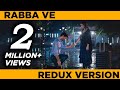 Rabba ve New Redux Version | Iss Pyaar Ko Kya Naam Doon New Full Song | Barun Sobti & Shivani Tomar