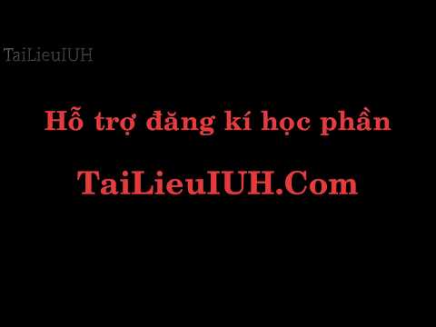 Hướng dẫn đăng kí học phần - TaiLieuIUH.Com