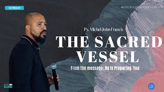 The Sacred Vessel