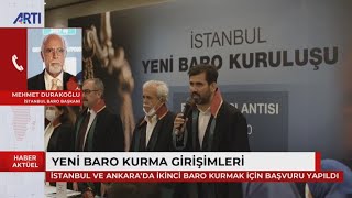 Mehmet Durakoğlu, yeni baro girişimleri ve yaratacağı sonuçları değerlendiriyor