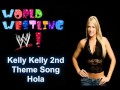 WWE Kelly Kelly 2nd Theme Song