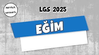 Eğim Lgs 2025 8.Sınıf Matematik