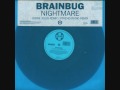 Brainbug - Nightmare (Psycho Radio Remix).wmv