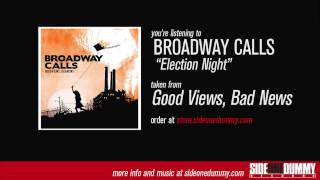Watch Broadway Calls Election Night video