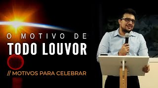 Celebre a presença de Deus | Salmo 150.1-6 | Pr. Bruno Oliveira