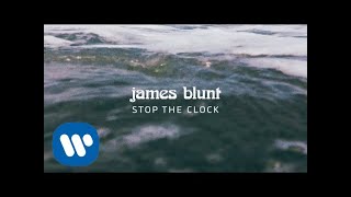 Watch James Blunt Stop The Clock video