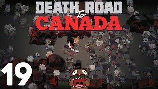 Baer is on the Death Road to Canada (Ep. 19)