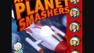 Watch Planet Smashers Romeo video