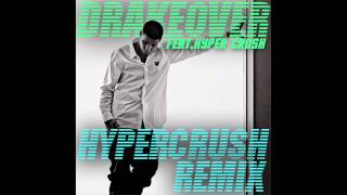 Watch Hyper Crush Over hyper Crush Remix video