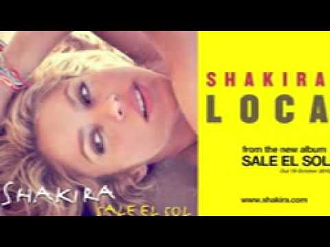 Shakira Loca Lo Nuevo De Shakira Official 3gp