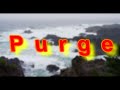 Our Psych - Purge [Lyrics]