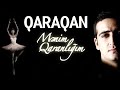 Qaraqan-Mənim qaranlığım