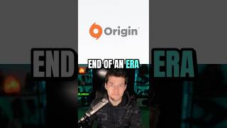 Origin Is Shutting Down