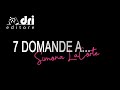 7 DOMANDE A... SIMONA LA CORTE