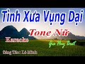Tình Xưa Vụng Dại - karaoke - Tone Nữ - Nhạc Sống - gia huy beat