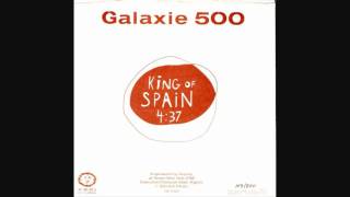 Watch Galaxie 500 King Of Spain video