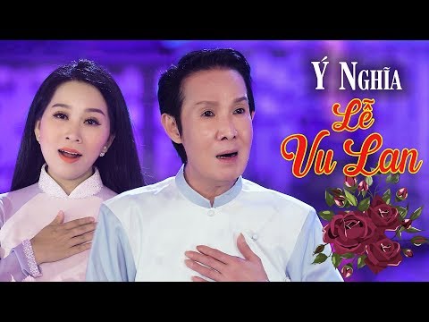 NSUT.Vũ Linh ft. Hồng Phượng - Ý Nghĩa Lễ Vu Lan | Tân Cổ Giao Duyên Lễ Vu Lan Cảm Động Nhất