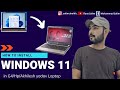How to Install Windows 11 in Akhilesh Yadav Laptop (G4/Hp laptop) || Installation of Windows 11