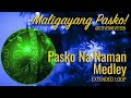 Pasko Na Naman Medley Extended Version