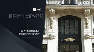 Le 44 Châteaudun Mise Sur Lhospitality