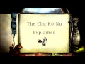 Chu Ko Nu - The Most Complex Unit