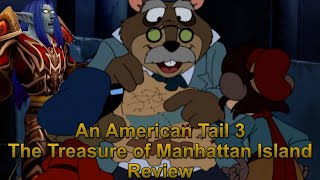 Media Hunter - An American Tail 3 The Treasure Of Manhattan Review Edited