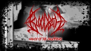 Watch Bloodbath March Of The Crucifiers video