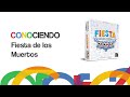 Conociendo Fiesta de los Muertos