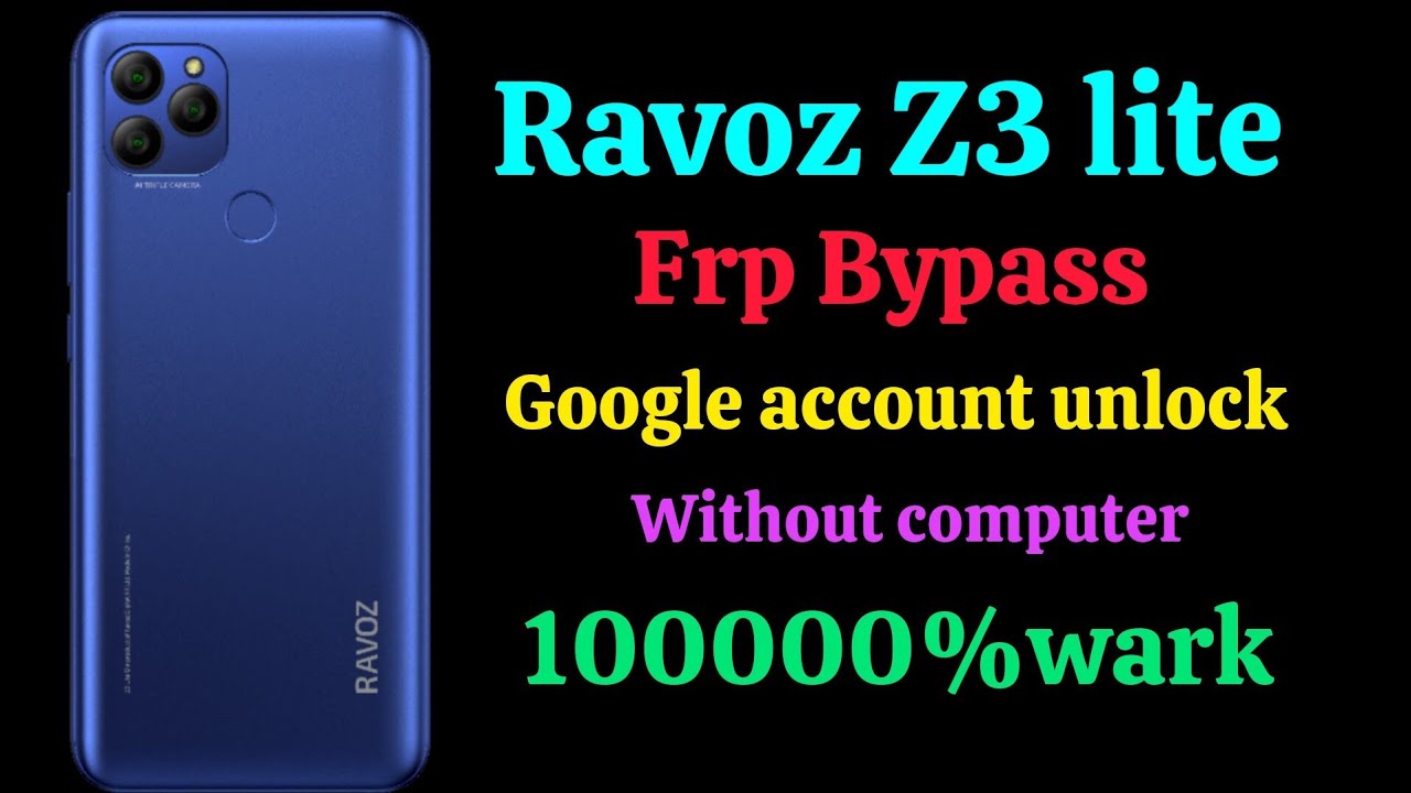 Ravoz Z3 lite frp bypass, Ravoz Z3 lite Google account Ravoz Z3 lite frp bypass, Ravoz Z3 lite Google account