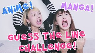 GUESS THE LINE CHALLENGE : MANGA & ANIME ! ? EVALEE LIN ?