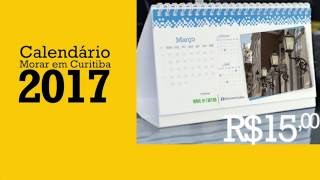 3 Motivos Para Comprar O Calendário Morar Em Curitiba 2017