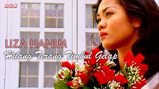 Watch Liza Hanim Hilang Terang Timbul Gelap video