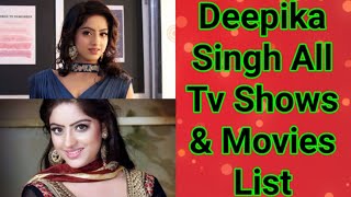 Deepika Singh All Tv Serials List Full Filmography Indian Actress