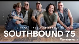 Stream Stage Live Episode 53 feat. Southbound 75