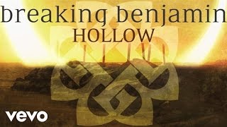 Watch Breaking Benjamin Hollow video