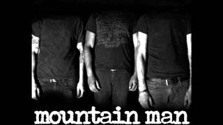 Watch Mountain Man Love video