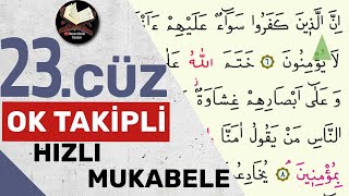 23.Cüz | Ok Takipli | Hızlı Mukabele | Hızlı Hatim